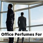 Office Fragrances for Men