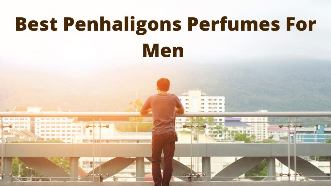 Penhaligon's Colognes