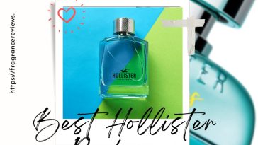 Best Hollister Perfumes