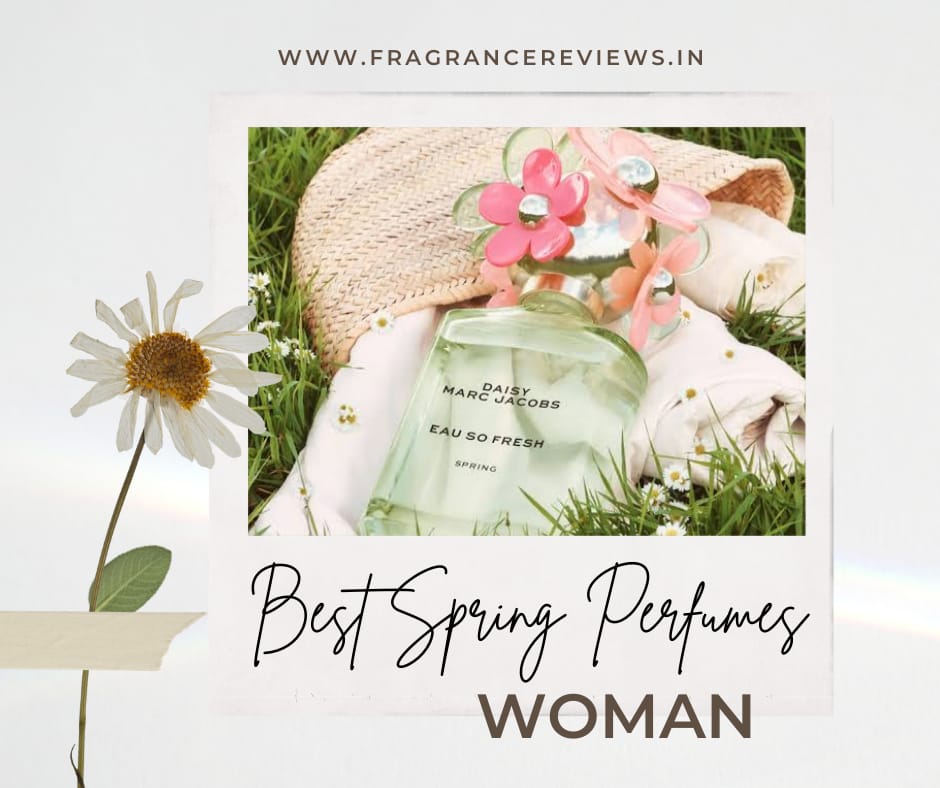 Spring Perfumes for Women