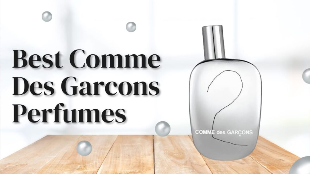 Comme Des Garcons Perfume