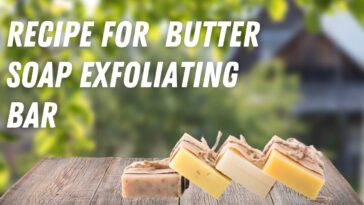 Butter Soap Exfoliating Bar