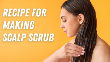 Recipe for making Scalp Scrub